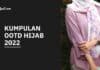 OOTD Hijab 2022 Simple Untuk Hangout Bareng Teman gambar ootd hijab 2022